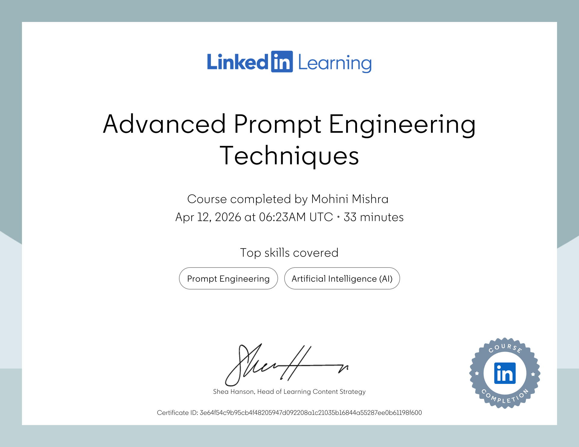 Advanced Prompt Engineering Techniques certificate issued by LinkedIn Learning